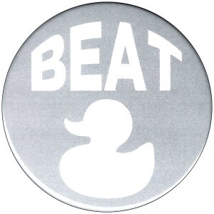 Beat Ducks spirit button